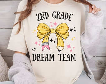 Second Grade Dream Team PNG, Teacher Shirt PNG, Back to School PNG, Teacher Team Matching Shirts, Teacher Sublimation, digital download