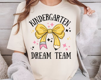Kindergarten Dream Team PNG, Teacher Shirt PNG, Back to School PNG, Teacher Team Matching Shirts, Teacher Sublimation, digital download