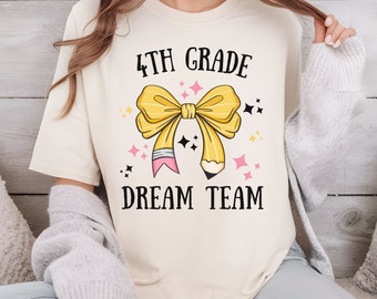 Fourth Grade Dream Team PNG, Teacher Shirt PNG, Back to School PNG, Teacher Team Matching Shirts, Teacher Sublimation, digital download