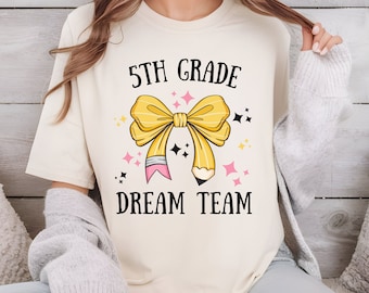 Fifth Grade Dream Team PNG, Teacher Shirt PNG, Back to School PNG, Teacher Team Matching Shirts, Teacher Sublimation, digital download