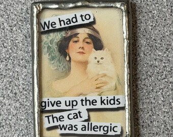 Keep the Cat - Soldered Glass Pendant