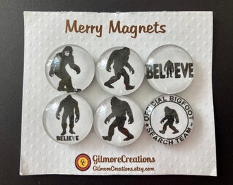 Set of Glass Magnets  "Believe in Bigfoot”