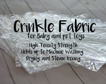 CRINKLE FABRIC - Noise Making Crinkle Material - Crinkle Paper - Lovey - Baby Pet Toys - Dog Cat Toy - Noisemaker - Insert - CRINKLE