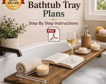 Planos de bandeja de lujo para bañera en PDF. Organizador de spa para bricolaje. Descarga instantánea.