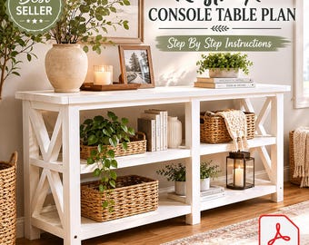 Rustic X Console Table PDF Plan Farmhouse Sofa Entryway Table DIY