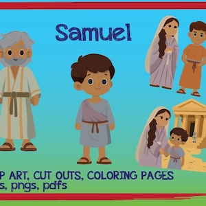 May include: A digital illustration featuring cartoon characters and the name "Samuel" in blue. The image includes figures in robes, a temple, and text that reads "CLIP ART, CUT OUTS, COLORING PAGES" and file types.