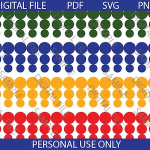 May include: A digital file with rows of colorful circles in green, blue, yellow, and red. The file includes the text "DIGITAL FILE", "PDF", "SVG", "PNG", and "PERSONAL USE ONLY".