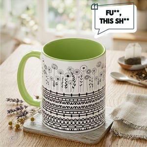 Hidden Message Floral Mug, Fuck This Shit Secret Quote Coffee Cup, Sarcastic Gift for Co-worker, Funny 11oz Green Accent Mug