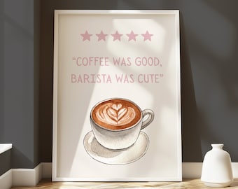 Coffee Poster, Barista Was Cute, Light Pink Wall Art, Latte Poster, Coffee Station Print, Coffee Shop Decor, Coffee Bar Sign, Dorm Art Print
