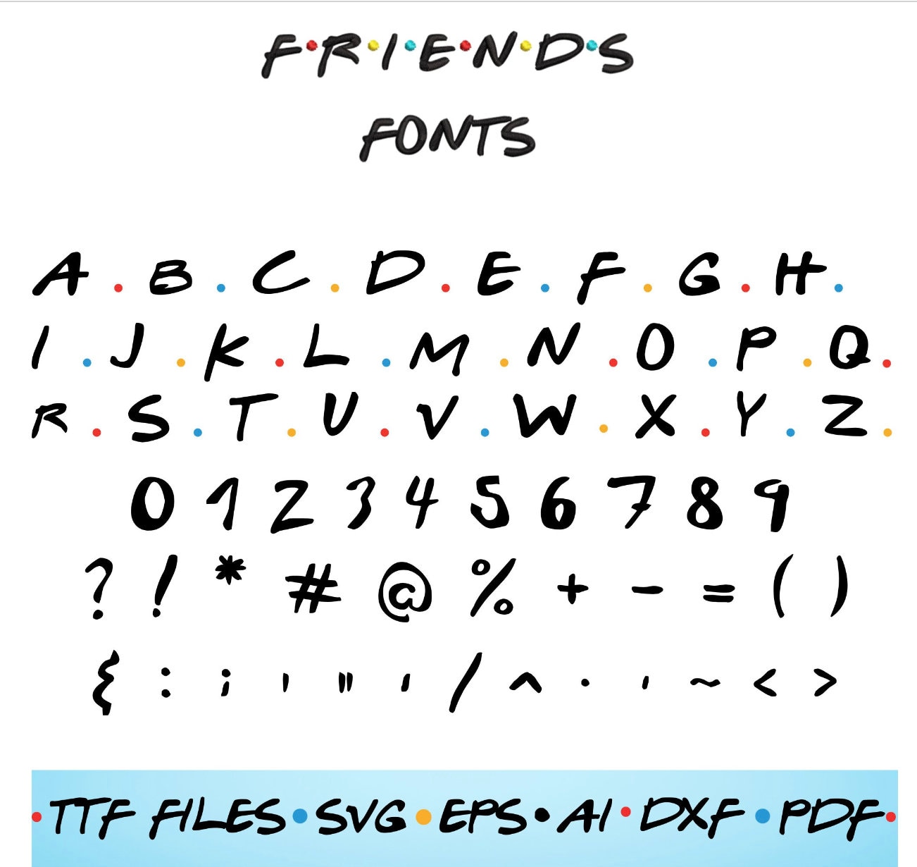 Friends Font, Friends Font TTF, Friends Font For Cricut, Cricut Font SVG, Font SVG, Friends Procreate Font, Svg for Cricut, Vector File