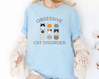 Obsessive Cat Disorder Shirt Funny Feline Lover Gift, Whimsical Meow Tee Adorable Animal Fan Favorite, Playful Pet Statement T-Shirt