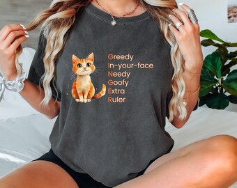 Comfort Colors® Ginger Cat Shirt | GINGER Cat Personality Tee | Ginger Cat Lover Shirt | Noisy Goofy Cat Humor Tee | Cat Breed Traits Tee