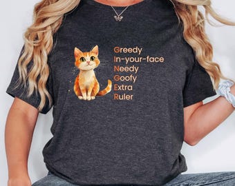 Ginger Cat Shirt | GINGER Cat Personality Tee | Ginger Cat Lover Shirt | Noisy Goofy Cat Humor Tee | Cat Breed Traits Tee | Drama Queen Cat