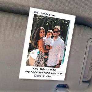 Custom Dad Photo Car Visor Clip, Father's Day Gift, Dad Gift from Kids, Drive Safe Daddy Sun Visor Clip, Husband Gift, Dad Car Accessories image 1