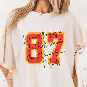 Karma T Swift Football shirt, Kansas City shirt, Girly Football tee, Taylor&#39;s Fiance Shirt, Chiefs Era 87 Jersey tee, Cute Super Bowl shirt