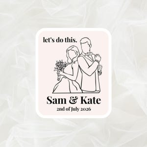 Custom Funny Wedding Date Stickers, Personalized  Save the Date Couple Stickers, Wedding Invitation Sticker, Bridal Shower, Customized Gifts