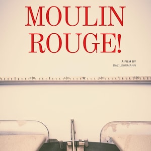 Moulin Rouge Alternative Movie Art Print