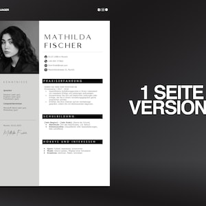May include: A monochrome CV template featuring "MATHILDA FISCHER" at the top. The document includes sections for skills, experience, and education. The text "1 SEITE VERSION" is displayed in white on a black background.