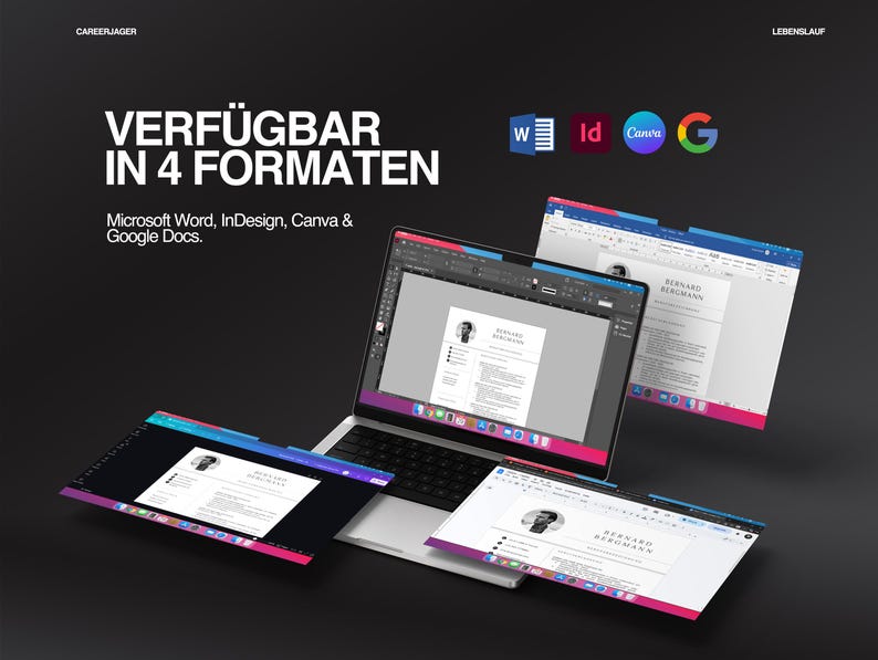K&ouml;nnte beinhalten: Ein Laptop zeigt eine Lebenslaufvorlage, mit drei zus&auml;tzlichen Bildschirmen, die dieselbe Vorlage anzeigen. Der Text "VERF&Uuml;GBAR IN 4 FORMATEN" befindet sich &uuml;ber den Software-Symbolen f&uuml;r Microsoft Word, InDesign, Canva und Google Docs. Die Texte "CAREERJAGER" und "LEBENSLAUF" sind ebenfalls sichtbar.