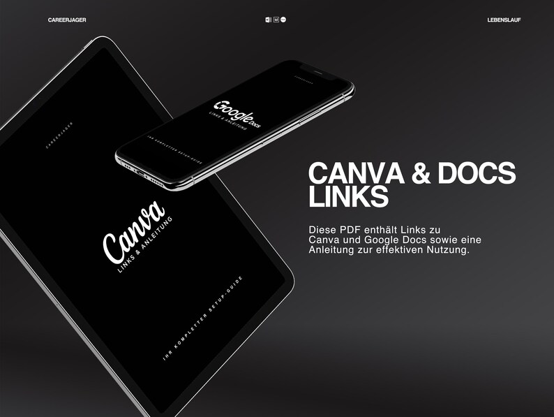 May include: A black tablet and smartphone with the Canva and Google Docs logos. The text "CANVA & DOCS LINKS" is displayed in white, along with additional German text. The overall theme is digital resources and guides.