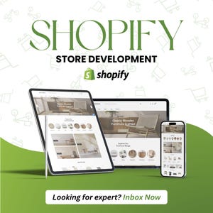 Può includere: Grafica promozionale per lo sviluppo di negozi Shopify. L'immagine presenta un tablet, un laptop e uno smartphone che mostrano un sito web di mobili. Il logo Shopify e il testo "STORE DEVELOPMENT" sono in alto, con la call to action "Looking for expert? Inbox Now."