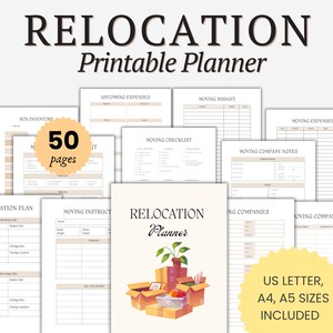 May include: A printable relocation planner with 50 pages. The cover features a cartoon illustration of boxes and plants. The planner includes checklists, budgets, and moving company notes. The text "RELOCATION Planner" is in a brown font. The text "US LETTER, A4, A5 SIZES INCLUDED" is in a yellow starburst.