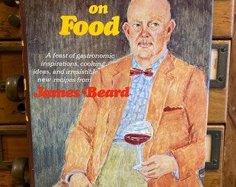 Beard on Food by James Beard - 1974 First Edition Hardcover Book, Cookbook, Essays, Chef gift