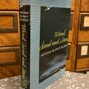 Wind, Sand and Stars by Antoine de Saint Exupery, 1968 Vintage Hardcover Book, Illustrated