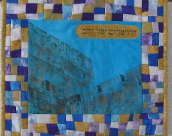 Judaica Jerusalem of Gold Art Quilt