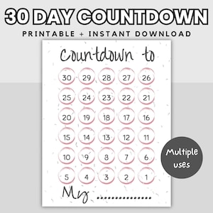 30 Tage Countdown zum Ausdrucken, A4 Sofort-Download, Täglicher Countdown für Parties, Feiern, Ruhestand, Mehrere Ereignisse, Kreuze die Tage durch!
