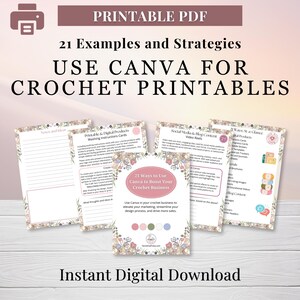 May include: A digital download graphic with the text "USE CANVA FOR CROCHET PRINTABLES." The image includes examples of printable crochet guides, including washing instructions and social media content ideas. The phrase "Instant Digital Download" is also visible.