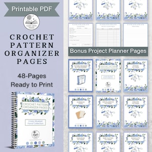 Peut inclure: Un organisateur de patrons de crochet PDF imprimable de 48 pages, prêt à imprimer. La couverture présente un motif floral et le texte "Crochet Pattern Organizer Pages". Comprend des pages de planification de projet bonus.
