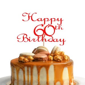 Décoration de gâteau personnalisée joyeux 60e anniversaire tout âge hommes femmes filles garçons cadeaux gâteaux 25e et 30e anniversaire décoration de gâteau 50e rouge