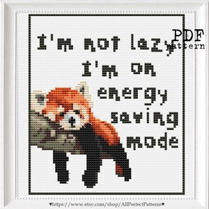 Lazy Red Panda Motivational Quotes Cross Stitch PDF Pattern Modern Embroidery XStitch