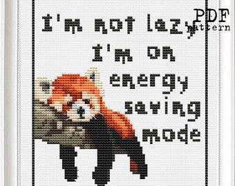 Lazy Red Panda Motivational Quotes Cross Stitch PDF Pattern Modern Embroidery XStitch