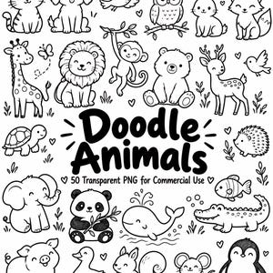 May include: A collection of black and white line art illustrations featuring various animals including a cat, dog, owl, monkey, lion, giraffe, elephant, panda, whale, and penguin with the text Doodle Animals 50 Transparent PNG for Commercial Use.