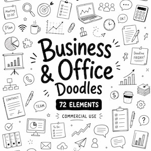 May include: A collection of 72 black and white hand-drawn business and office doodles featuring icons like laptops, charts, briefcases, coffee cups, and checklists. The central text reads Business & Office Doodles 72 ELEMENTS COMMERCIAL USE.