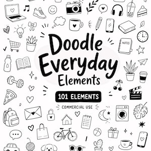 May include: A black and white digital illustration featuring the text Doodle Everyday Elements 101 Elements Commercial Use surrounded by various hand-drawn icons including a laptop, camera, bicycle, plants, food items, clothing, and office supplies.