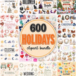 16 Holidays Clipart in 1 Mega Bundle, Seasonal Holiday, Christmas Easter Halloween, Birthday Wedding Valentines, Vacation PNG Illustrations