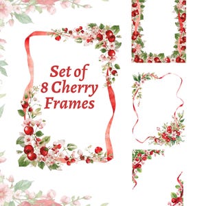 Pode incluir: Um conjunto de oito molduras de cereja com um design em aquarela. As molduras apresentam cerejas vermelhas, flores cor-de-rosa e folhas verdes, acentuadas por uma fita vermelha. O texto "Set of 8 Cherry Frames" é vermelho.