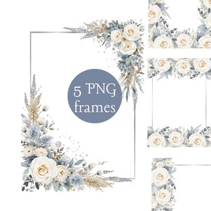 May include: Digital graphic of five PNG frames with floral arrangements. The frames feature white roses, blue accents, and silver glitter. A blue circle in the centre displays the text "5 PNG frames."