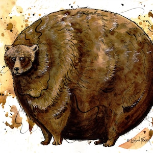 May include: A watercolor illustration of a round, brown bear with a large, spherical body and a small head. The artwork features dark ink outlines, textured fur details, and scattered brown paint splatters. The signature Landon Fraker is visible.