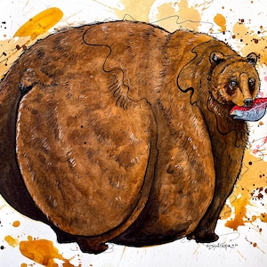 May include: A watercolor illustration of a round, brown bear with a large body, holding a pink and blue fish in its mouth. The artwork features expressive black ink outlines and scattered orange, brown, and pink paint splatters on a white background.