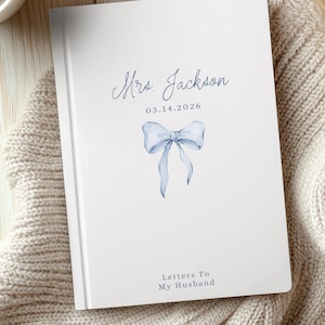Personalized Bride Journal Letters To My Husband Notebook Newlywed Gift Bride Custom Bridal Shower Gift Wedding Notes Wife Prayer Journal