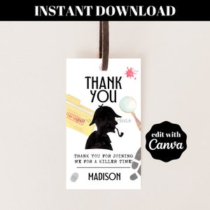 INSTANTÂNEO editável Obrigado Murder Mystery Party Tags Modelo para impressão Baixar DIY Detetive Spy Game Escape Room Party Favor Tags MM1