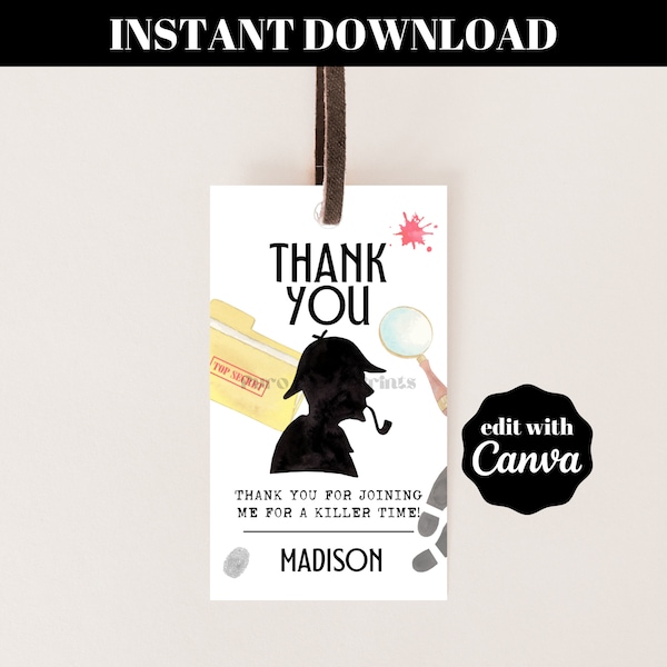 INSTANT Editable Thank You Murder Mystery Party Tags Printable Template Download DIY Detective Spy Game Escape Room Party Favor Tags MM1