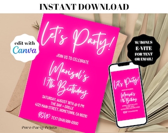 INSTANT Editable Neon White Hot Pink Let&#39;s Party Birthday Invitation Digital Download Template Evite, Adult bday Invite, Teen, girl, ANY AGE