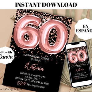 INSTANT Rose Gold Balloons 60th Birthday Invitation, SPANISH Digital Download Editable Template, Evite, Invitacion de Cumpleanos 60 Anos