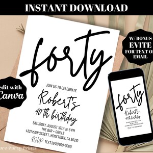 INSTANT Editable Forty 40th Birthday Party Invitation Evite Printable Template Digital Download Minimalist Fortieth Black and White Invite