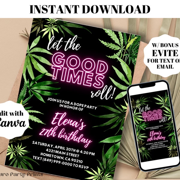 INSTANT Editable Watercolor Let the Good Times Roll Cannabis Birthday Party Invitation Evite Printable Template Weed Invite Marijuana